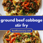 Sizzle and Spice A Ground Beef Cabbage Stir Fry Adventure
