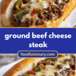 Ultimate Ground Beef Cheese Steak Delight