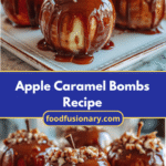 Irresistible Apple Caramel Bombs Recipe That Will Sweeten Your Day