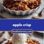 The Ultimate Apple Crisp Recipe to Satisfy Your Autumn Cravings