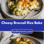 Ultimate Comfort Food Cheesy Broccoli Rice Bake Recipe