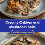 Irresistibly Creamy Chicken and Mushroom Bake Recipe You Need to Try