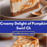 Decadent Harmony: Indulge in the Creamy Delight of Pumpkin Swirl Cheesecake