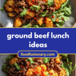 Sizzling Ground Beef Lunch Ideas That'll Spice Up Your Noon Hour