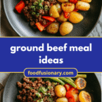 Sizzling Ground Beef Meal Ideas to Spice Up Your Dinner Routine