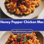 Sweet Meets Spice: Irresistible Honey Pepper Chicken Mac