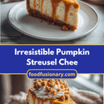Indulge in the Irresistible Pumpkin Streusel Cheesecake Delight