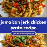 Spice Up Your Dinner with This Flavorful Jamaican Jerk Chicken Pasta Recipe