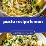 Zesty Lemon Pasta Recipe: A Citrusy Twist on a Classic Dish