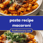 Macaroni Magic: Unveiling the Ultimate Pasta Recipe
