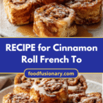 Indulge in Sweet Mornings with Cinnamon Roll French Toast Bites Recipe