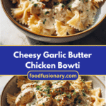 Cheesy Garlic Butter Chicken Bowties with Mozzarella Cream Sauce Recipe to Savor