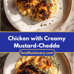 Irresistible Chicken with Creamy Mustard Cheddar Sauce Recipe