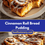 Irresistible Cinnamon Roll Bread Pudding Recipe That Will Sweeten Your Day
