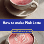 How to Make Pink Latte That Will Brighten Your Day
