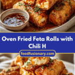 Oven Fried Feta Rolls with Chili Honey That Will Spice Up Your Snack Time