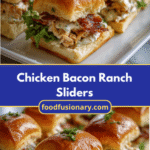 Irresistible Chicken Bacon Ranch Sliders You Need to Try Today