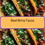 Mouthwatering Beef Birria Tacos You Need to Try Today