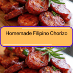 Bold and Flavorful Homemade Filipino Chorizo Recipe You Need to Try