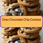 Irresistible Oreo Chocolate Chip Cookies You Have to Try
