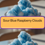 Sour Blue Raspberry Clouds The Sweet and Tangy Treat You Need to Try
