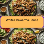 Unlock the Creamy Magic of White Shawarma Sauce for Your Next Meal