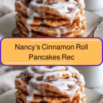 Nancy's Cinnamon Roll Pancakes Recipe That Will Sweeten Your Morning